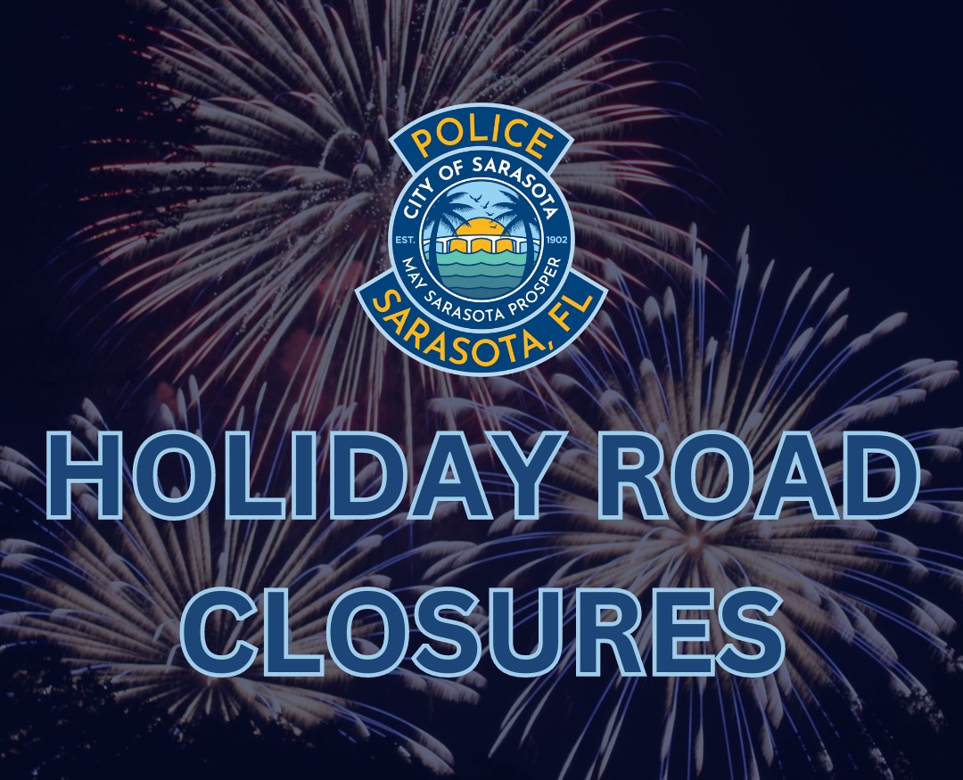 JULY 4 ROAD CLOSURES