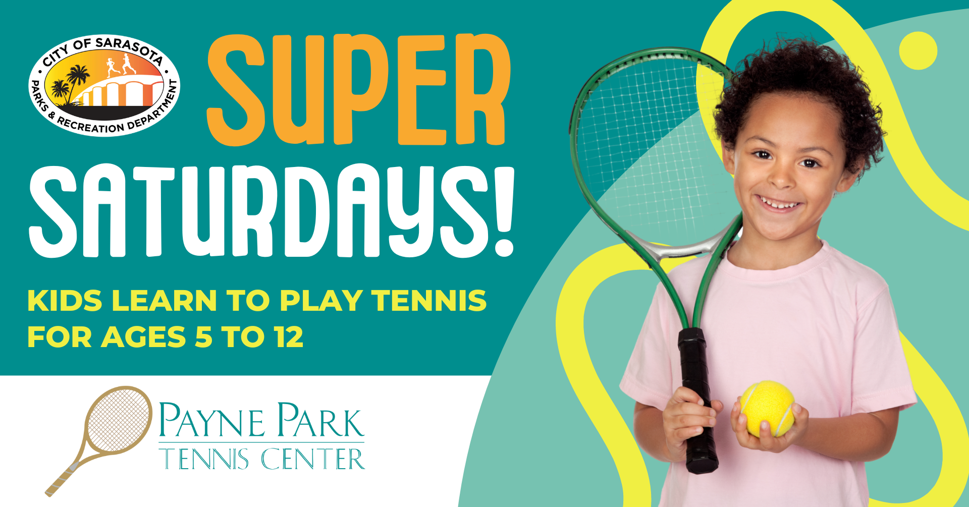 Super Saturdays Kids Tennis Clinics - 8.5 x 11 Flyer (1920 x 1005 px)